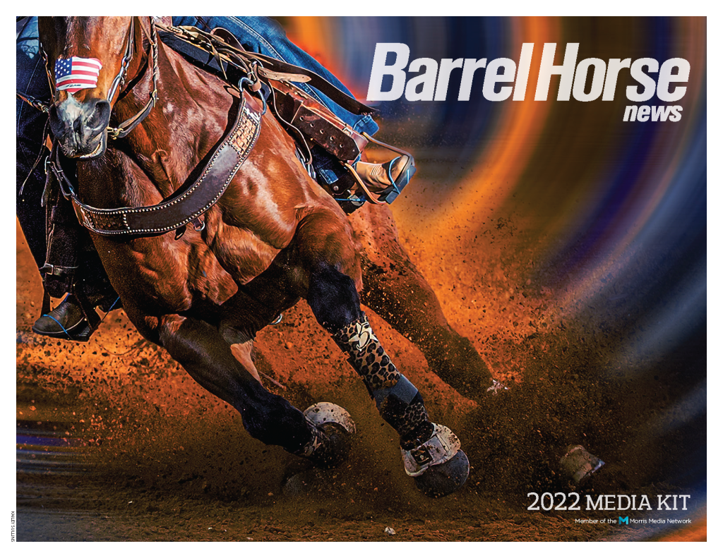 2022 Barrel Horse News Media Kit