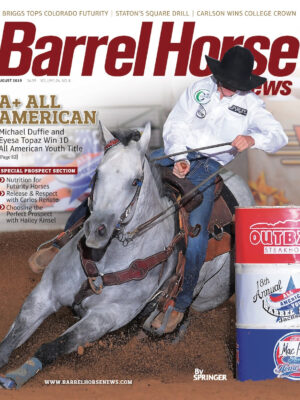 August 2019 Barrel Horse News Magazine