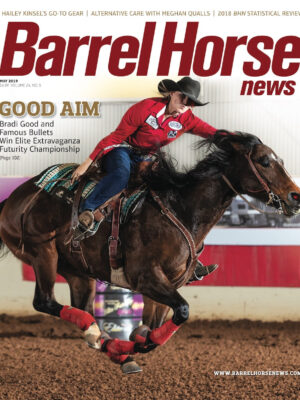 May 2019 Barrel Horse News Magazine