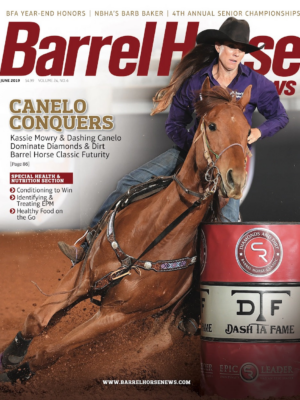 June 2019 Barrel Horse News Magazine