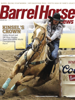 February 2019 Barrel Horse News Magazine