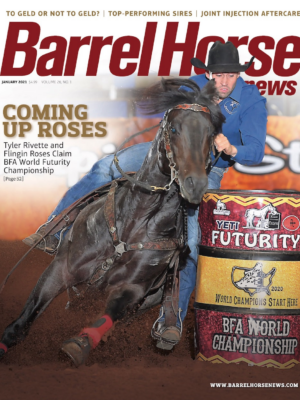 January 2021 Barrel Horse News Magazine
