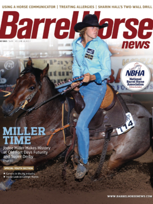 July 2021 Barrel Horse News Magazine
