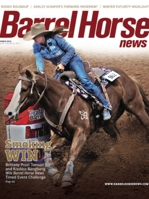 March 2018 Barrel Horse News Magazine