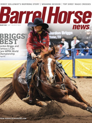 February 2022 Barrel Horse News Magazine