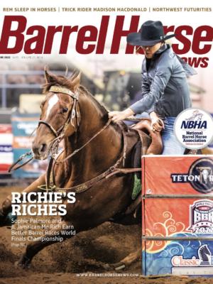 June 2022 Barrel Horse News Magazine