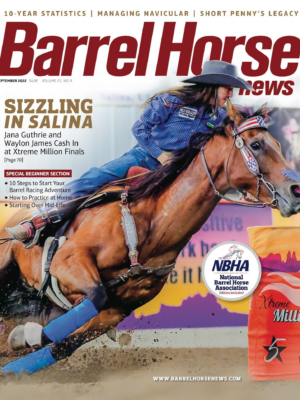 September 2022 Barrel Horse News Magazine