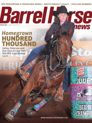 January 2023 Barrel Horse News Magazine