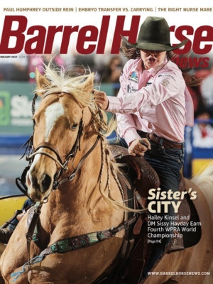 February 2023 Barrel Horse News Magazine