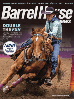August 2023 Barrel Horse News Magazine