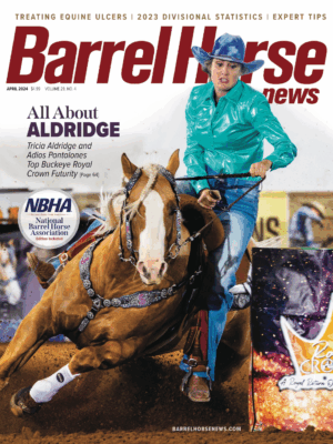 April 2024 Barrel Horse News Magazine