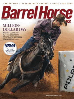 May 2024 Barrel Horse News Magazine