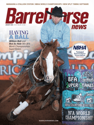 Barrel Horse News Magazine January 2025